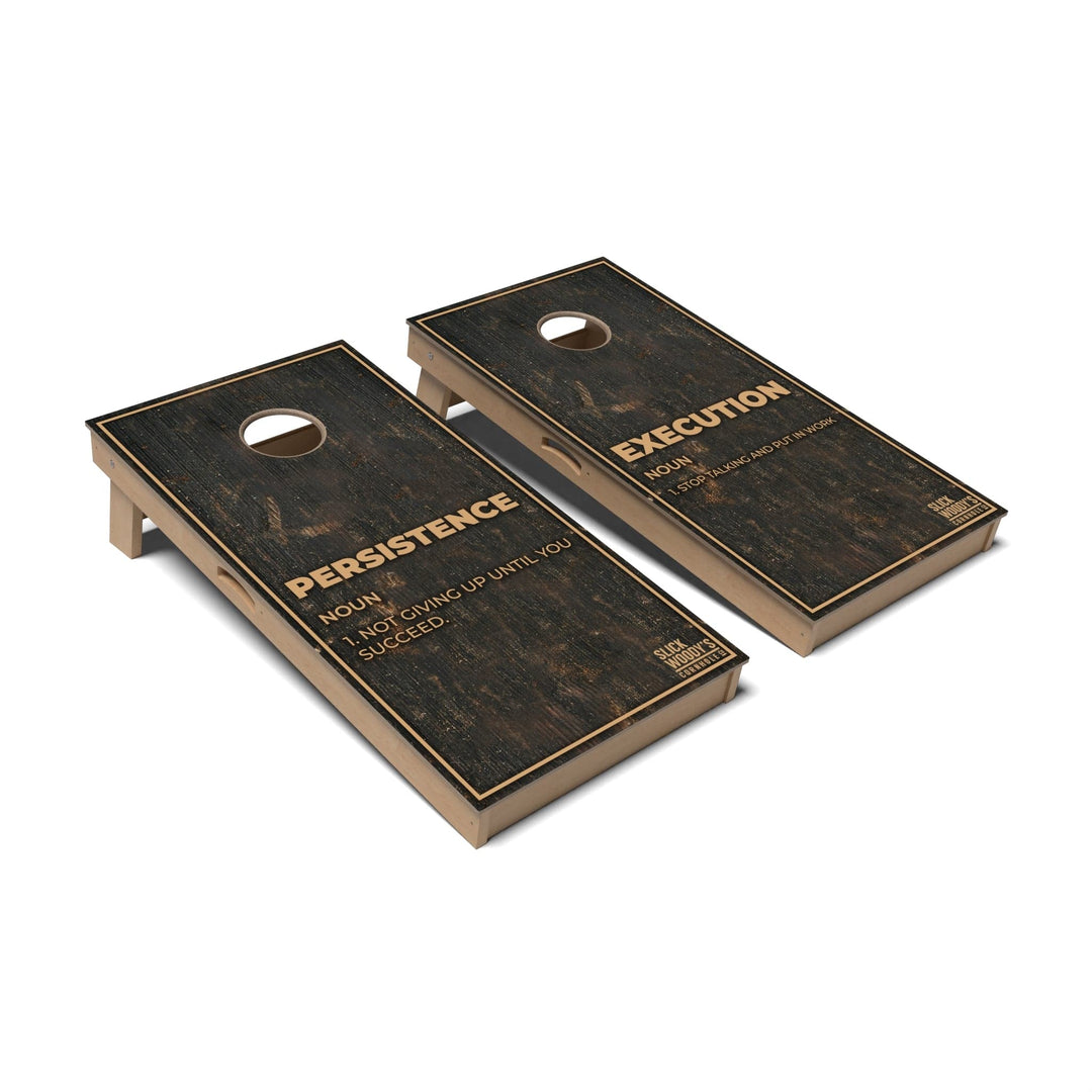 Slick Woody's Cornhole Co. Cornhole Board Persistence & Execution Inspirational Cornhole Boards - Professional Signature